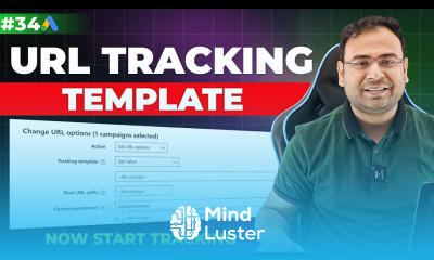 Google Ads Course URL Tracking Templates in Google Ads Part 34 UmarTazkeer