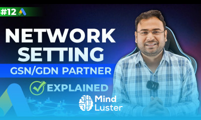 Google Ads Course Network Settings in Google Ads Part 12 UmarTazkeer