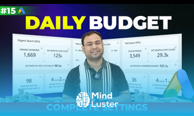 Google Ads Course Complete Concept of Daily Budget Must Watch Part 15 UmarTazkeer