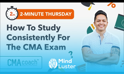 How to Study for the CMA Exam CONSISTENTLY