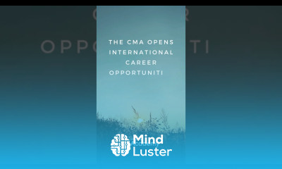 The CMA opens international career opportunities