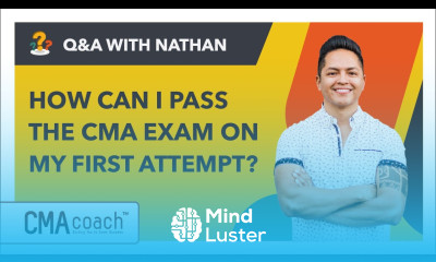 How Can I Pass The CMA Exam On My First Attempt LIVE Q A