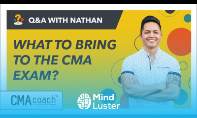 What To Bring To Your CMA Exam LIVE Q A