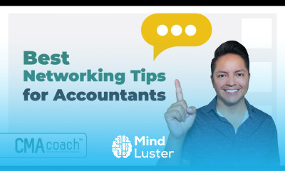 Best Networking Tips for Accountants Make Lasting Connections