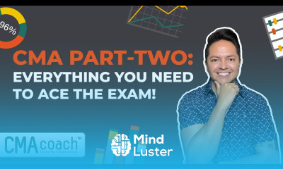 CMA Part Two 2025 Everything You Need to Ace the Exam