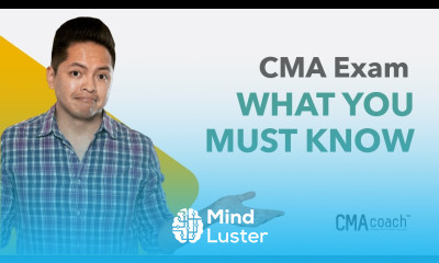 Certified Management Accountant CMA Exam WHAT YOU MUST KNOW