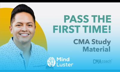 Certified Management Accountant CMA Study Material PASS THE FIRST TIME