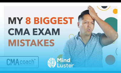 CMA Exam Prep AVOID 8 BIGGEST MISTAKES