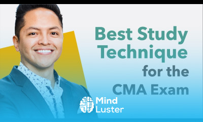 Best Study Technique for the CMA Exam 2025