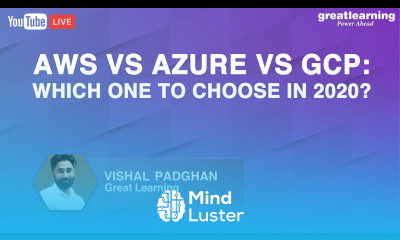 AWS Vs Azure VS GCP Which One To Choose In 2020 Cloud Computing Vendors Great Learning