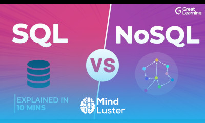 SQL vs NoSQL SQL NoSQL Differences Explained in 10 Mins SQL Tutorial Great Learning