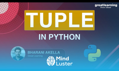 Tuples In Python Python Programming Fundamentals Python Tutorial Great Learning