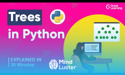Trees in Python Binary Tree implementation Great Learning