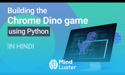 Building the Chrome Dino game using PYTHON in Hindi How to build a game in Python Great Learning