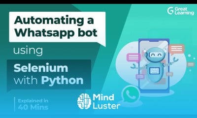 Automating a WhatsApp bot using Selenium with Python Python Projects Great Learning