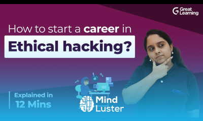 How to start your career in Ethical Hacking Ethical Hacking Career Great Learning