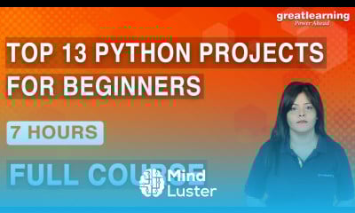 Learn Top 13 Python Projects for Beginners Python Project Examples ...