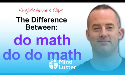 The difference between do math and do do math English Grammar EnglishAnyone Clips