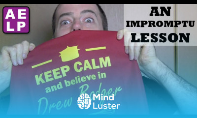 An Impromptu Lesson Advanced English Listening Practice 27