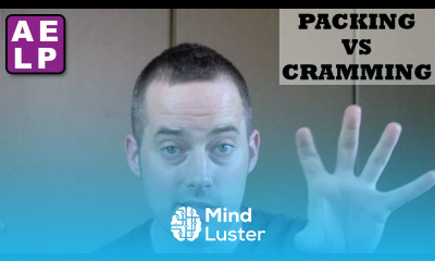 Packing vs Cramming to Remember Vocabulary Advanced English Listening Practice 30