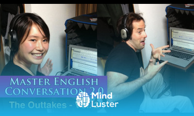Master English Conversation 2 0 Funny Clips Bloopers Mistakes and Outtakes Vol 2