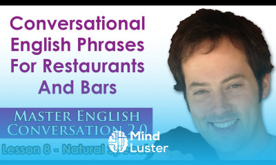 Natural Speech 2 Conversational English For Restaurants Master English Conversation 2 0