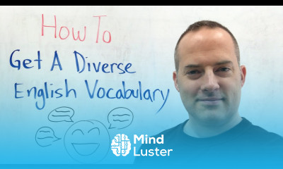 Keep repeating yourself How To Get A Diverse English Vocabulary