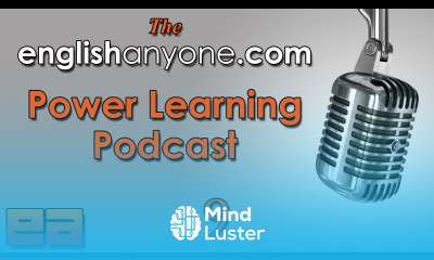The Power Learning Podcast 9 How to Build Fluency and Improve Your Pronunciation FAST
