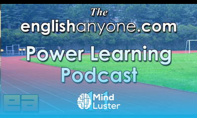 The Power Learning Podcast 11 Building Your English Fluency Team