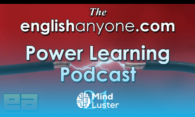 The Power Learning Podcast 21 Direct Learning for Fast English Fluency EnglishAnyone com