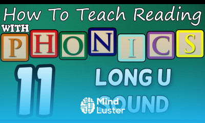 How to teach reading with phonics 11 12 Long U Sound Learn English Phonics