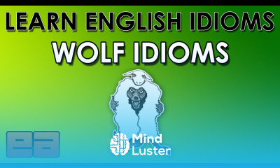 Wolf Idioms Learn English Idioms Animal Idioms 3 EnglishAnyone com