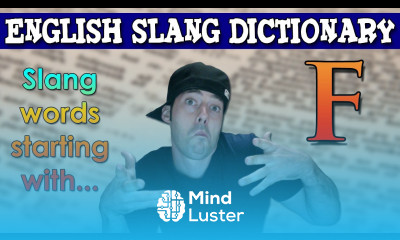English Slang Dictionary F Slang Words Starting With F English Slang Alphabet