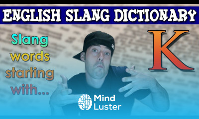 English Slang Dictionary K Slang Words Starting With K English Slang Alphabet