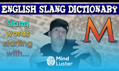English Slang Dictionary M Slang Words Starting With M English Slang Alphabet