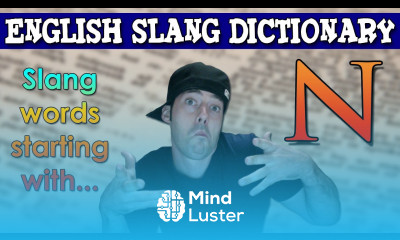 English Slang Dictionary N Slang Words Starting With N English Slang Alphabet