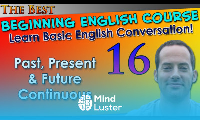 016 Past Present Future Continuous Beginning English Lesson Basic English Grammar