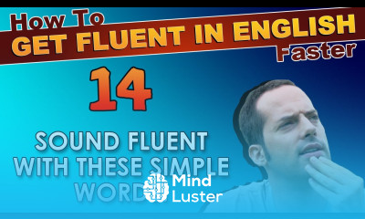 14 The MOST IMPORTANT English words English Filler Words How To Get Fluent In English Faster