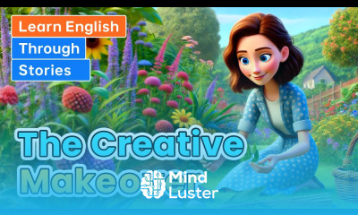 The Creative Makeover Short Stories for English Learners