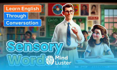 Sensory Words Learn English through Conversations
