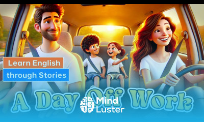 A Day Off Work Everyday English Speaking Skills Everyday