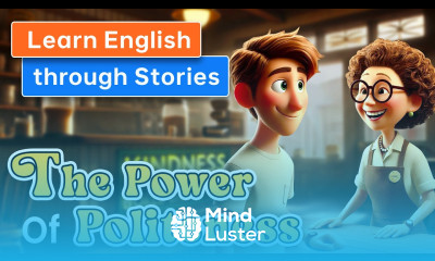 The Power of Politeness Short Stories for English Learners