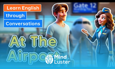 At the Airport Daily English Conversation English Listening Skills