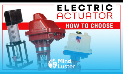 Which Electric Actuator Should You Use for Oil Gas Control Valves