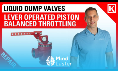Repair the Kimray Piston Balanced Throttling PBT Lever Operated Mechanical Dump Valve 