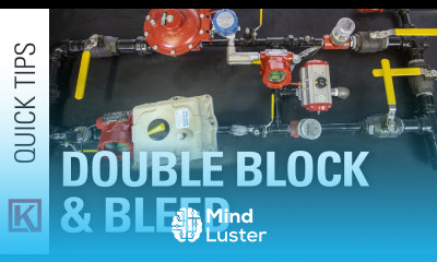 How to Double Block and Bleed Oil Gas Valves with Isolation Ball Valves and Needle Valves