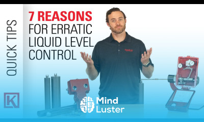 7 Reasons for Erratic Liquid Level Control Kimray Gen II