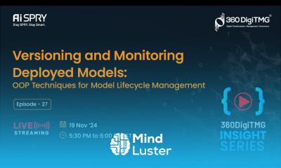 Unlocking Data Insights Versioning and Monitoring Deployed Models 360DigiTMG