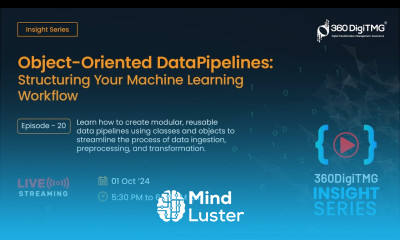 Unlocking Data Insights Object Oriented Data Pipelines Structuring Your Machine Learning Workflow