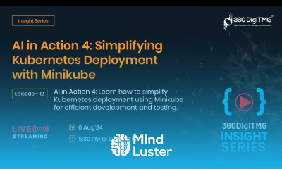 Unlocking Data Insights AI in Action 4 Simplifying Kubernetes Deployment with Minikube